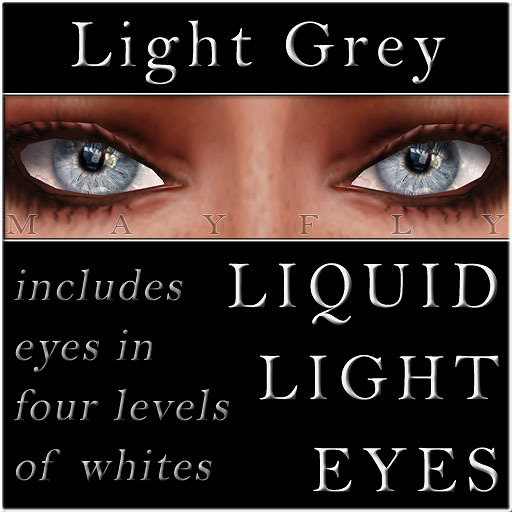 Mayfly - Liquid Light Eyes (Light Grey)