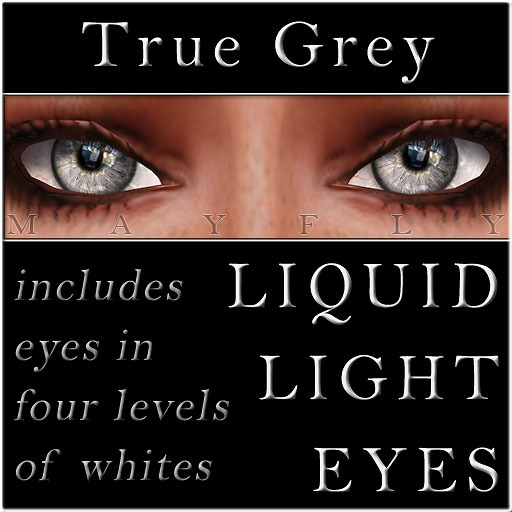Mayfly - Liquid Light Eyes (True Grey)