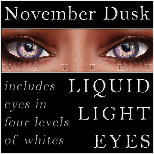 Mayfly - Liquid Light Eyes (November Dusk)