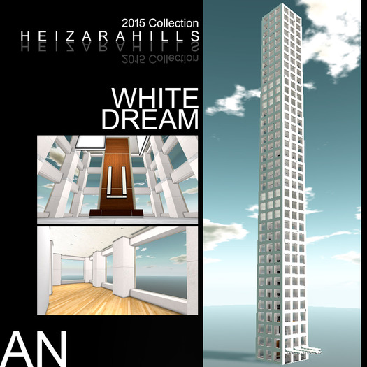HEIZARAHILLS AN [White Dream] 270prims 23 x 23