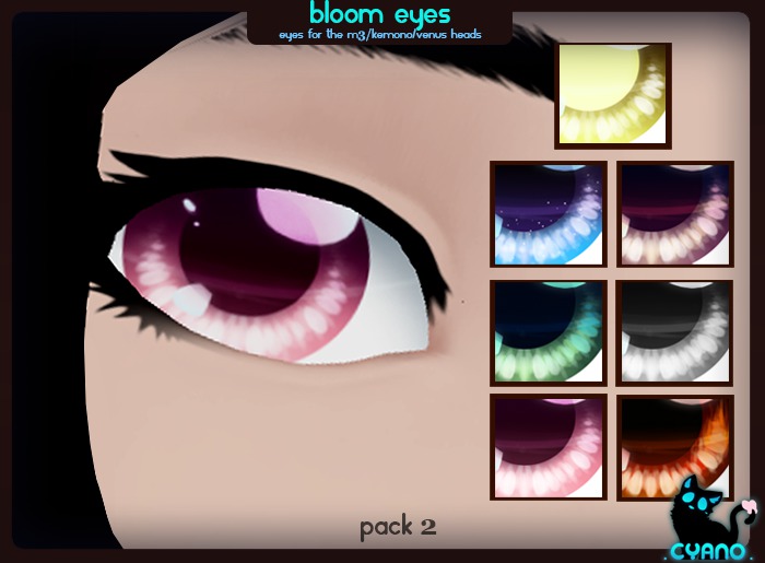 . Cyano . Bloom Eyes - Pack 2