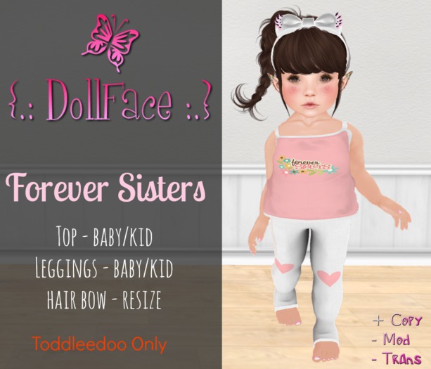 {.: DollFace :.} - Forever Sisters