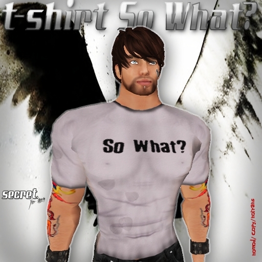 Tee Shirt - So What