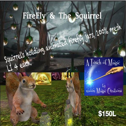 The Squirrel and the FireFly (Sac)