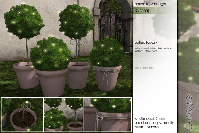 Sway's [Greta] potted topiary . light
