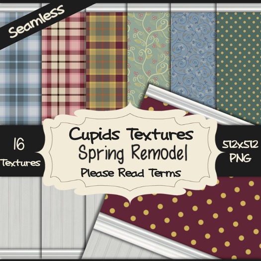 *Cupids Textures * 16 SPRING REMODEL