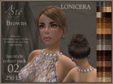 ***Aste*** HAIR 02.03 LONICERA BROWNS