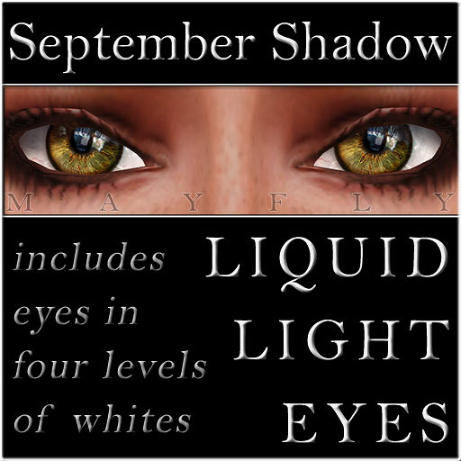 Mayfly - Liquid Light Eyes (Light Onyx)