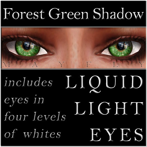 Mayfly - Liquid Light Eyes (Forest Green Shadow)