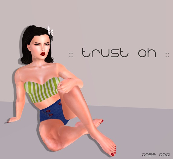 :: Trust Oh :: - Pose 0001