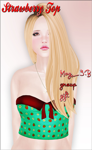 Mag<3.B Strawberry top Group gift