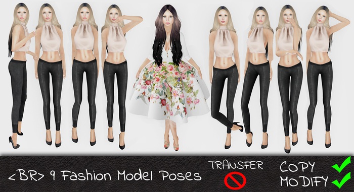 <BR> 9 Fashion Model Poses