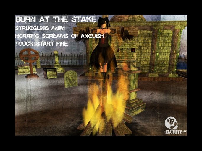 803 ~ Burn at the Stake v2.0