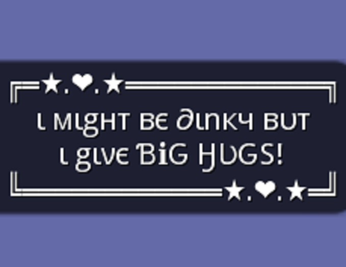 I Might Be Dinky But I Give Big Hugs! - Gesture (with Sound)
