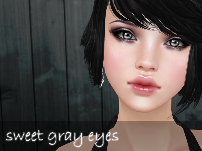 [Sweet gray eyes]