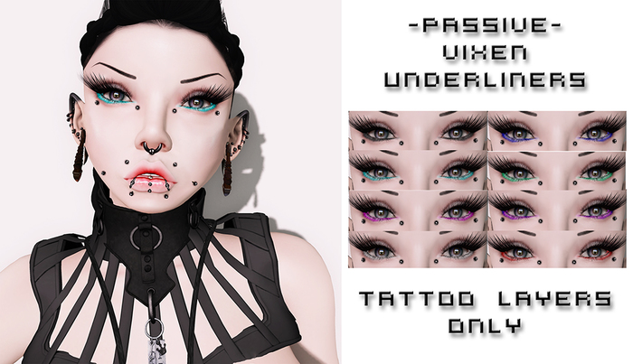 -Passive- Vixen Underliners