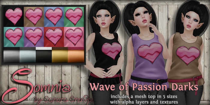 .: Somnia :. Wave of Passion Darks {Crated}