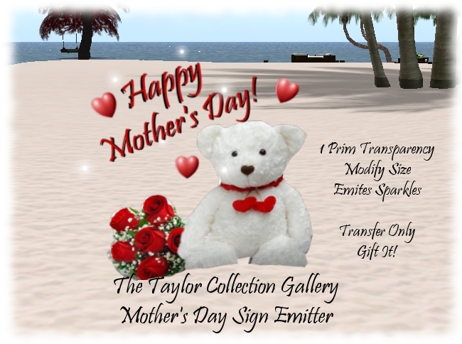 Taylor's Mother's Day Sign With Emitter