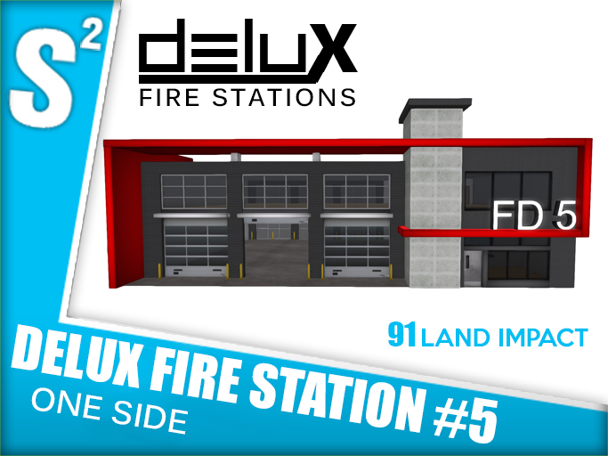 S2 Delux Fire Station #5 - One Side