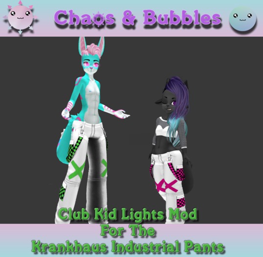 KIP - Club Kid Lights Pant Mods By Chaos & Bubbles