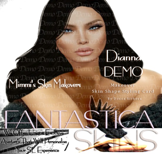 Dianna's Makeover Mimy skin shape Demos