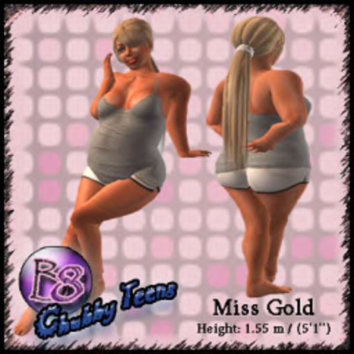 B8 - Miss Gold Copy version - Chubby teens shape.