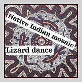 Native Indian Mosaic Lizard Dance
