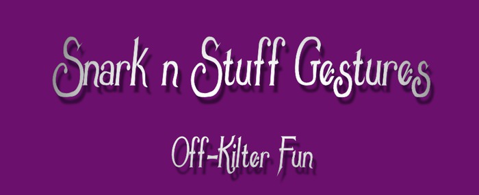 Snark N Stuff Gestures: How's that NY Resolution Working?