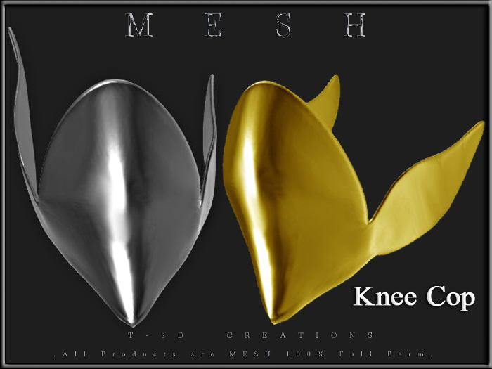 T-3D Creations [ Knee Cop 002 - R / L ]  Regular MESH - Full Perm -