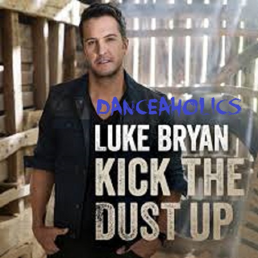 kick the dust up Luke Bryan V2 Full Song