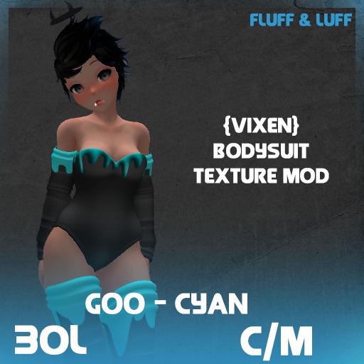 Fluff & Luff - Goo Cyan - Bodysuit Mod