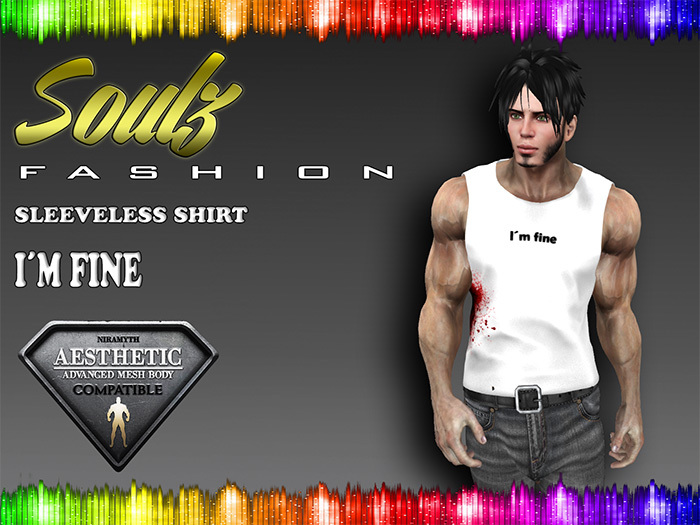 :][: Soulz Fashion :][: - Sleeveless Shirt - Im fine