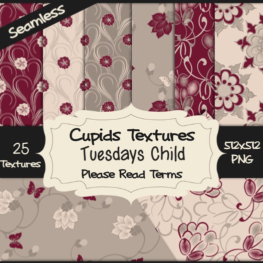 *Cupids Textures * 25 TUESDAYS CHILD
