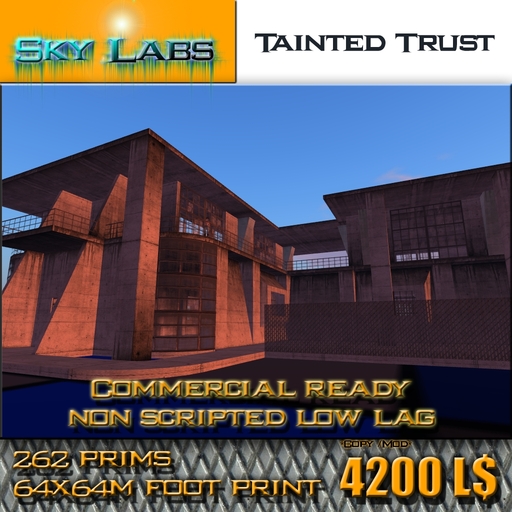 !! Sky Labs !! Tainted Trust 