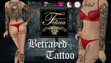Designs by Felicia - Betrayed Tattoo