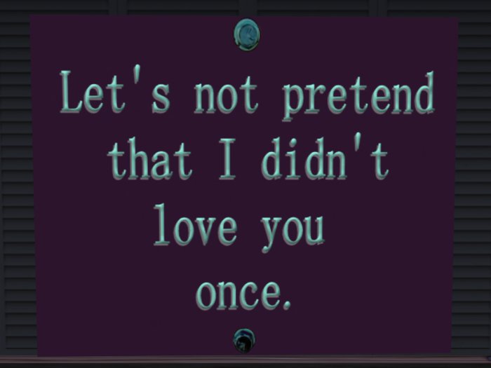 Let's Not Pretend Sign