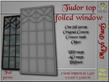 Tudor top foiled window - 2 LI - FULL PERMS Mesh