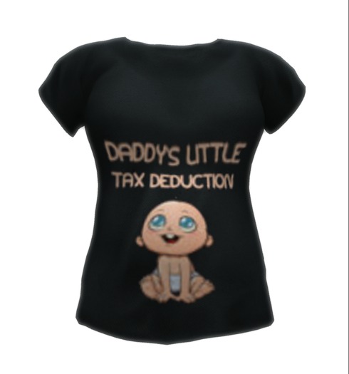 Daddys Little Tax Deduction Maternity T-Shirts