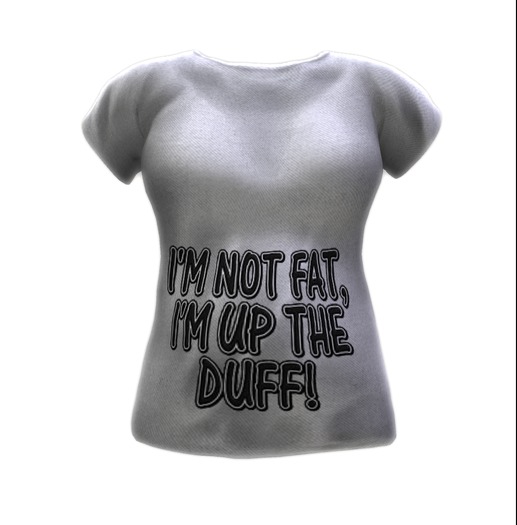 I'm Not Fat I'm Up The Duff  Maternity T-Shirts