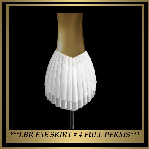 ***LBR FAE SKIRT # 4 FULL PERMS***