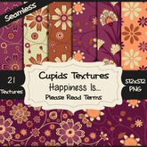 *Cupids Textures * 21 HAPPINESS IS....