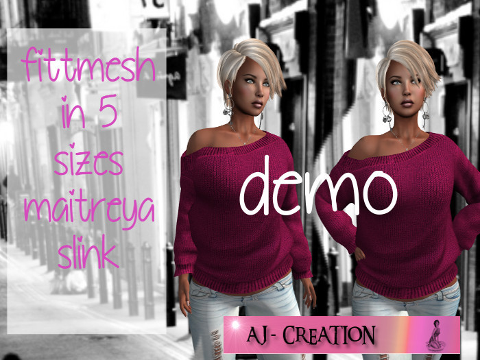 AJ - Hill DEMO DEMO DEMO Maitreya/Slink/Fittmesh