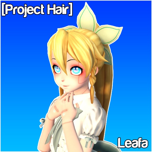 [Project Hair] Leafa