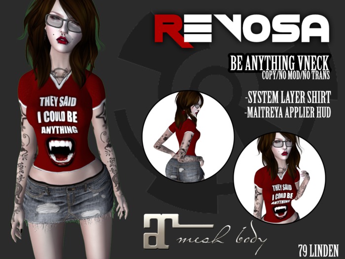 REVOSA Be Anything Vneck - Maitreya (Add me)