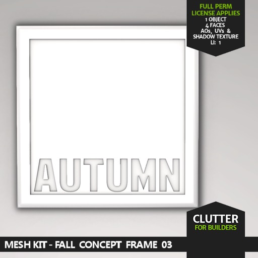 CLUTTER - Mesh Kit - Fall Concept Frame 03