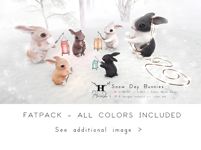 +Half-Deer+ Snow Day Bunnies [FATPACK]