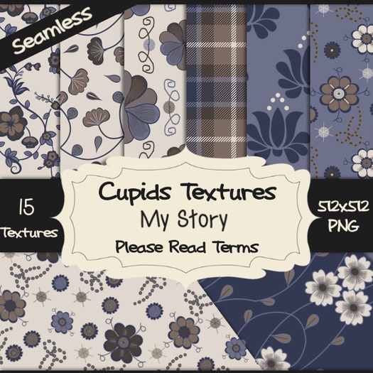 *Cupids Textures * 15 MY STORY