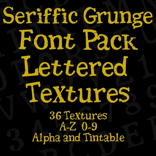 *CTD* Seriffic Grunge Font Pack