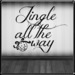 Jingle all the way
