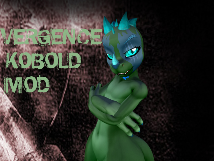 Vergence Kobold mod
